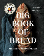 Big Book of Bread by King Arthur Baking Company