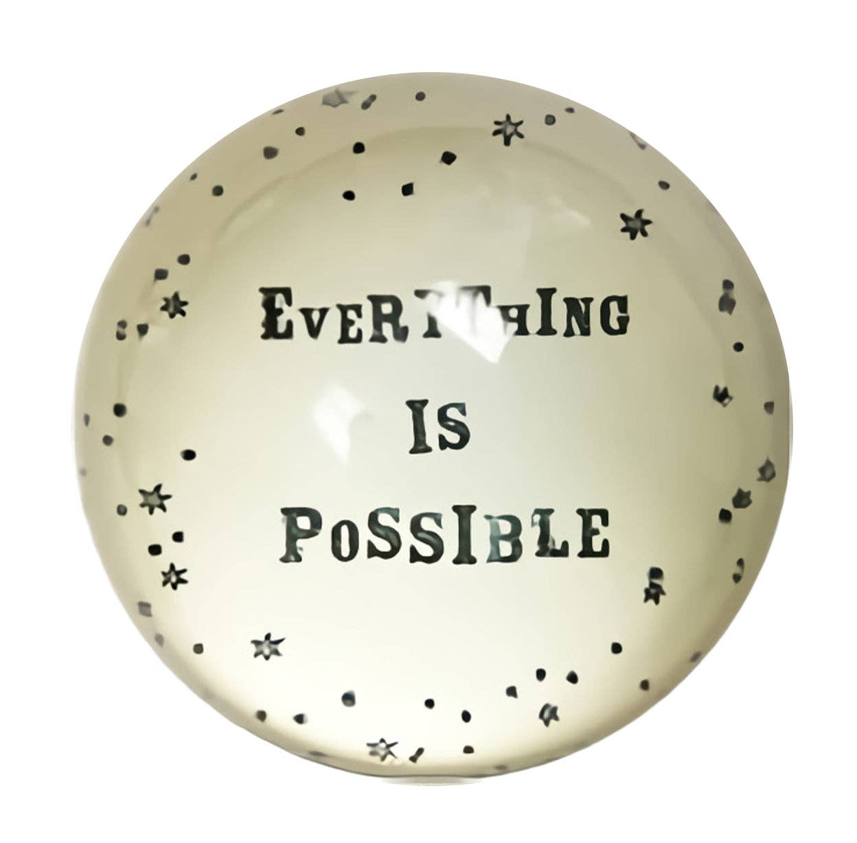 Everything Is Possible Paperweight