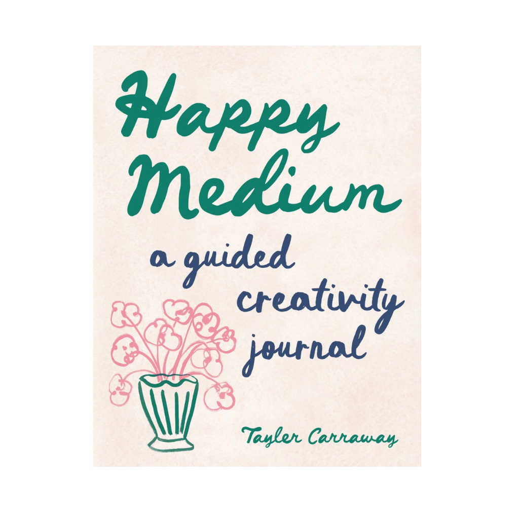 Book cover of 'Happy Medium: A Guided Creativity Journal' with floral illustration on a beige background