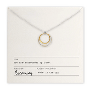 Surrounded by Love Necklace