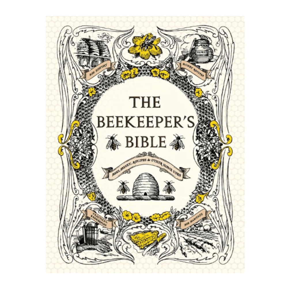 The Beekeeper's Bible