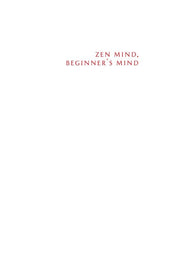 Zen Mind, Beginner's Mind