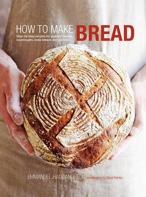 How to Make Bread by Emmanuel Hadjiandreou